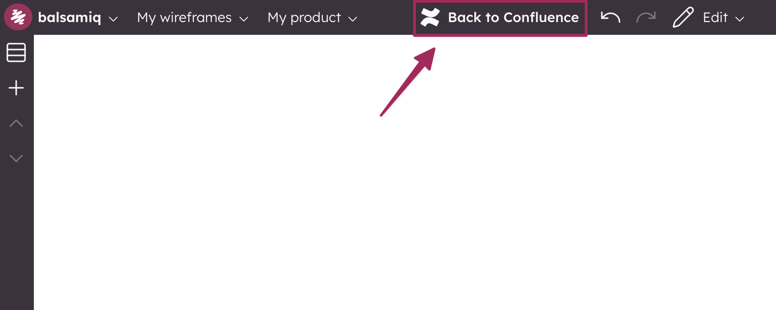 Use Back to Confluence to finalize edits, save the project, and refresh the wireframes on the page.